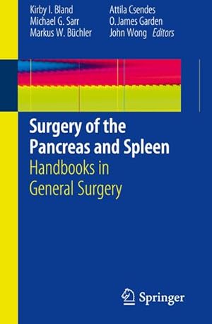 Imagen del vendedor de Surgery of the Pancreas and Spleen a la venta por BuchWeltWeit Ludwig Meier e.K.