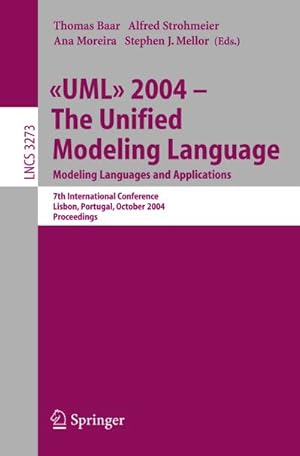 Immagine del venditore per UML 2004 - The Unified Modeling Language venduto da BuchWeltWeit Ludwig Meier e.K.