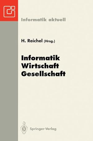 Seller image for Informatik  Wirtschaft  Gesellschaft for sale by BuchWeltWeit Ludwig Meier e.K.