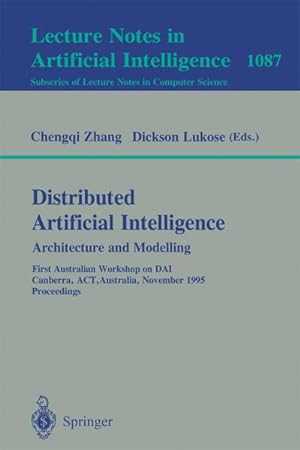 Seller image for Distributed Artificial Intelligence: Architecture and Modelling for sale by BuchWeltWeit Ludwig Meier e.K.