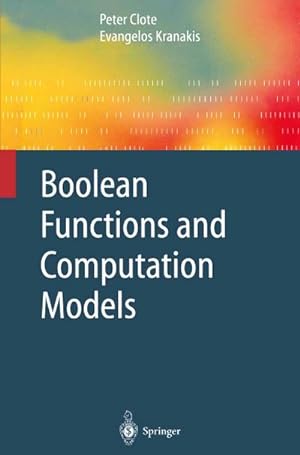 Immagine del venditore per Boolean Functions and Computation Models venduto da BuchWeltWeit Ludwig Meier e.K.