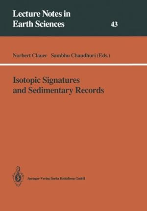 Bild des Verkufers fr Isotopic Signatures and Sedimentary Records zum Verkauf von BuchWeltWeit Ludwig Meier e.K.
