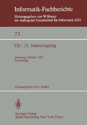 Seller image for GI  13. Jahrestagung for sale by BuchWeltWeit Ludwig Meier e.K.