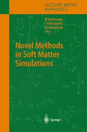 Immagine del venditore per Novel Methods in Soft Matter Simulations venduto da BuchWeltWeit Ludwig Meier e.K.