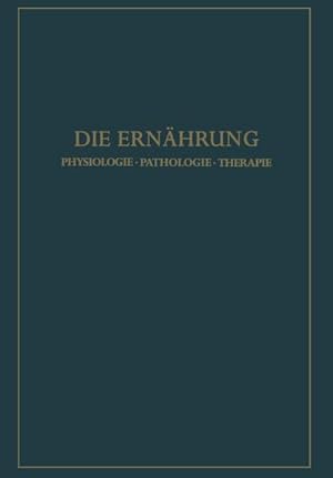 Imagen del vendedor de Die Ernhrung a la venta por BuchWeltWeit Ludwig Meier e.K.