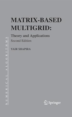 Bild des Verkufers fr Matrix-Based Multigrid zum Verkauf von BuchWeltWeit Ludwig Meier e.K.