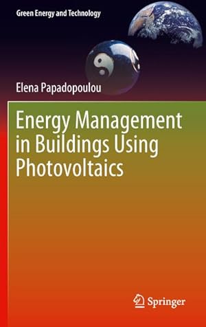 Immagine del venditore per Energy Management in Buildings Using Photovoltaics venduto da BuchWeltWeit Ludwig Meier e.K.