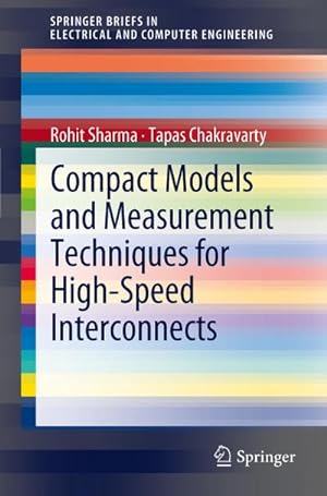 Bild des Verkufers fr Compact Models and Measurement Techniques for High-Speed Interconnects zum Verkauf von BuchWeltWeit Ludwig Meier e.K.