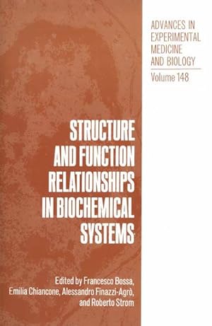 Bild des Verkufers fr Structure and Function Relationships in Biochemical Systems zum Verkauf von BuchWeltWeit Ludwig Meier e.K.
