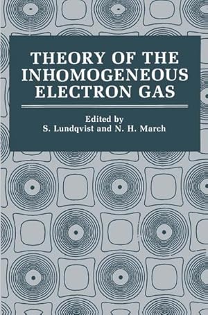 Seller image for Theory of the Inhomogeneous Electron Gas for sale by BuchWeltWeit Ludwig Meier e.K.