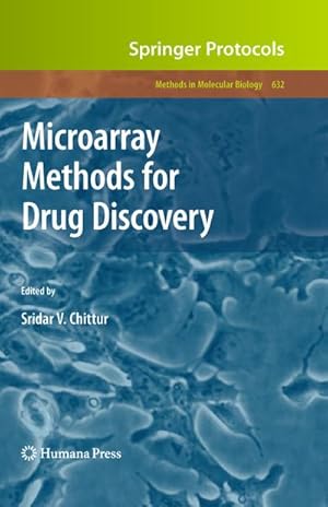 Image du vendeur pour Microarray Methods for Drug Discovery mis en vente par BuchWeltWeit Ludwig Meier e.K.