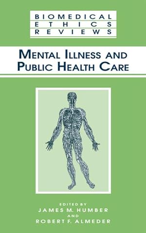 Bild des Verkufers fr Mental Illness and Public Health Care zum Verkauf von BuchWeltWeit Ludwig Meier e.K.