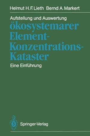 Seller image for Aufstellung und Auswertung kosystemarer Element-Konzentrations-Kataster for sale by BuchWeltWeit Ludwig Meier e.K.