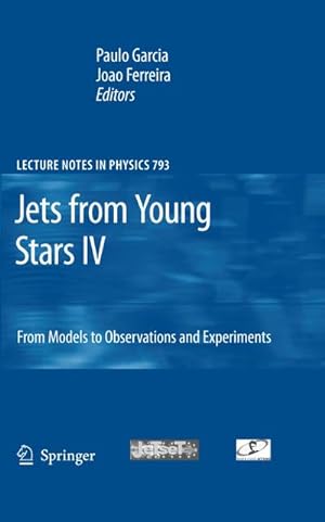 Imagen del vendedor de Jets from Young Stars IV a la venta por BuchWeltWeit Ludwig Meier e.K.