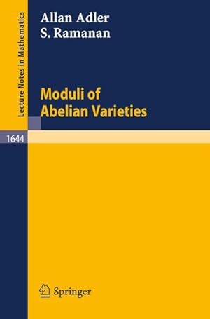 Seller image for Moduli of Abelian Varieties for sale by BuchWeltWeit Ludwig Meier e.K.