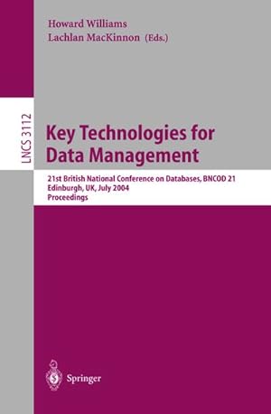 Image du vendeur pour Key Technologies for Data Management mis en vente par BuchWeltWeit Ludwig Meier e.K.