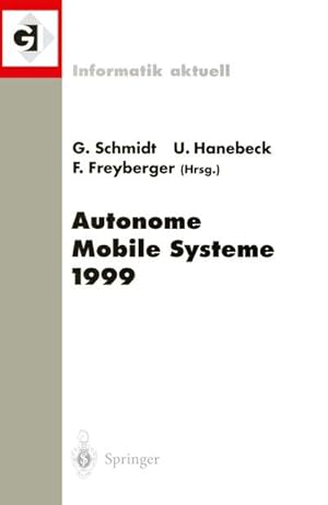 Seller image for Autonome Mobile Systeme 1999 for sale by BuchWeltWeit Ludwig Meier e.K.