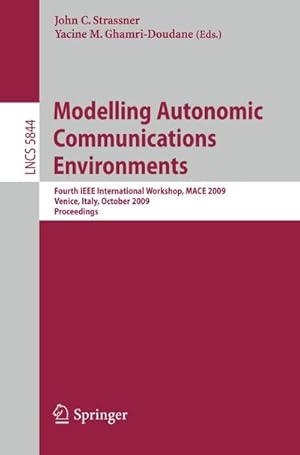 Image du vendeur pour Modelling Autonomic Communications Environments mis en vente par BuchWeltWeit Ludwig Meier e.K.