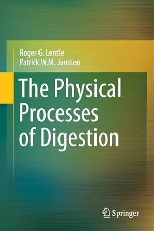 Imagen del vendedor de The Physical Processes of Digestion a la venta por BuchWeltWeit Ludwig Meier e.K.