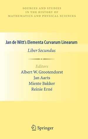 Imagen del vendedor de Jan de Witts Elementa Curvarum Linearum a la venta por BuchWeltWeit Ludwig Meier e.K.