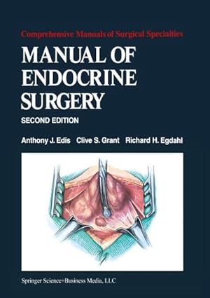 Imagen del vendedor de Manual of Endocrine Surgery a la venta por BuchWeltWeit Ludwig Meier e.K.