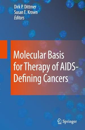 Seller image for Molecular Basis for Therapy of AIDS-Defining Cancers for sale by BuchWeltWeit Ludwig Meier e.K.