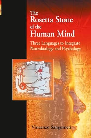 Imagen del vendedor de The Rosetta Stone of the Human Mind a la venta por BuchWeltWeit Ludwig Meier e.K.