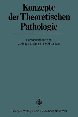 Image du vendeur pour Konzepte der Theoretischen Pathologie mis en vente par BuchWeltWeit Ludwig Meier e.K.