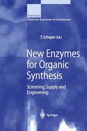 Imagen del vendedor de New Enzymes for Organic Synthesis a la venta por BuchWeltWeit Ludwig Meier e.K.