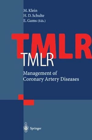 Imagen del vendedor de TMLR Management of Coronary Artery Diseases a la venta por BuchWeltWeit Ludwig Meier e.K.