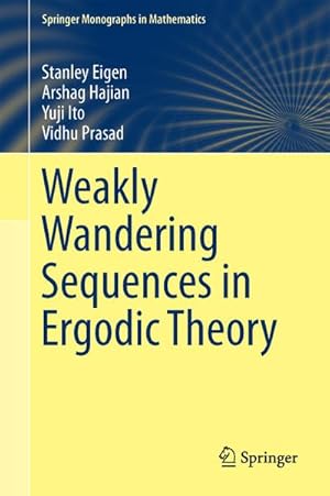 Image du vendeur pour Weakly Wandering Sequences in Ergodic Theory mis en vente par BuchWeltWeit Ludwig Meier e.K.