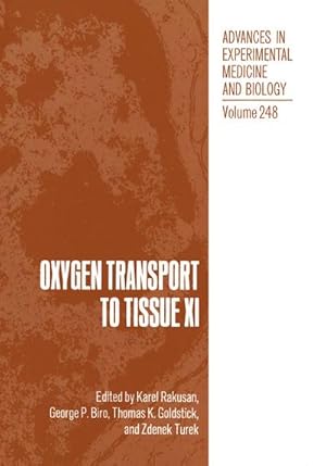 Immagine del venditore per Oxygen Transport to Tissue XI venduto da BuchWeltWeit Ludwig Meier e.K.
