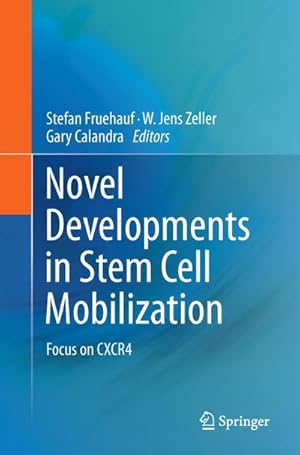 Seller image for Novel Developments in Stem Cell Mobilization for sale by BuchWeltWeit Ludwig Meier e.K.