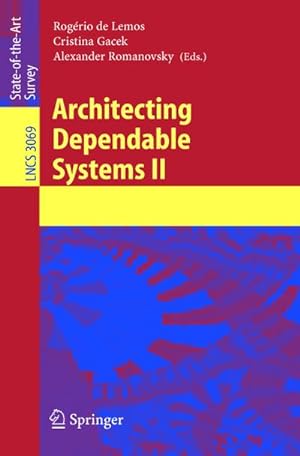 Immagine del venditore per Architecting Dependable Systems II venduto da BuchWeltWeit Ludwig Meier e.K.