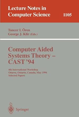 Seller image for Computer Aided Systems Theory - CAST '94 for sale by BuchWeltWeit Ludwig Meier e.K.