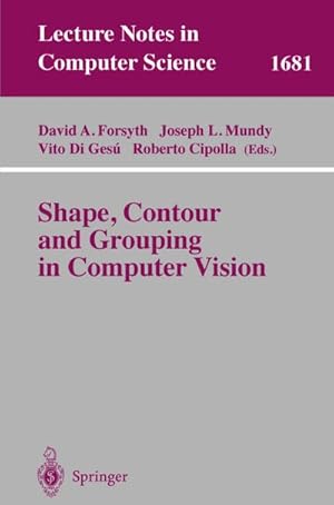 Seller image for Shape, Contour and Grouping in Computer Vision for sale by BuchWeltWeit Ludwig Meier e.K.