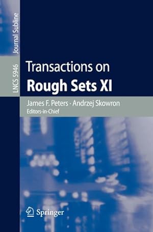 Immagine del venditore per Transactions on Rough Sets XI venduto da BuchWeltWeit Ludwig Meier e.K.