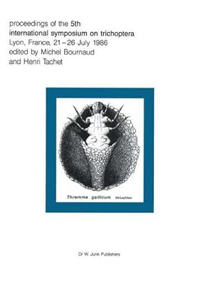 Imagen del vendedor de Proceedings of the Fifth International Symposium on Trichoptera a la venta por BuchWeltWeit Ludwig Meier e.K.