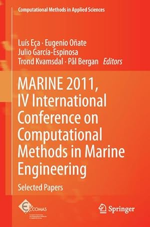 Imagen del vendedor de MARINE 2011, IV International Conference on Computational Methods in Marine Engineering a la venta por BuchWeltWeit Ludwig Meier e.K.