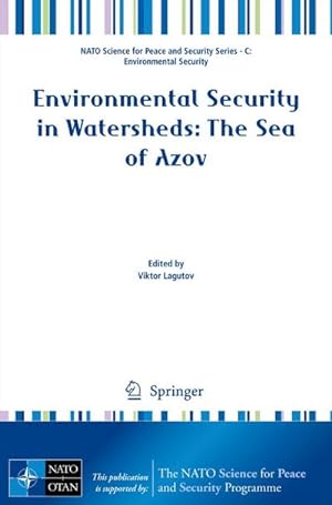 Seller image for Environmental Security in Watersheds: The Sea of Azov for sale by BuchWeltWeit Ludwig Meier e.K.