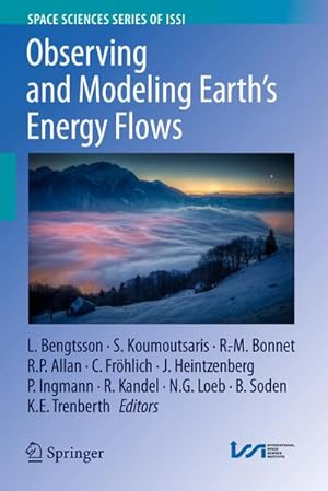 Image du vendeur pour Observing and Modeling Earth's Energy Flows mis en vente par BuchWeltWeit Ludwig Meier e.K.
