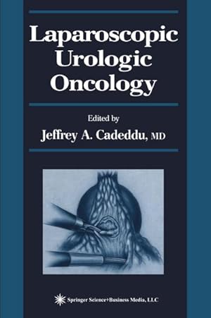 Imagen del vendedor de Laparoscopic Urologic Oncology a la venta por BuchWeltWeit Ludwig Meier e.K.