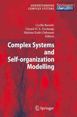 Image du vendeur pour Complex Systems and Self-organization Modelling mis en vente par BuchWeltWeit Ludwig Meier e.K.
