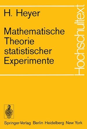 Bild des Verkufers fr Mathematische Theorie statistischer Experimente zum Verkauf von BuchWeltWeit Ludwig Meier e.K.