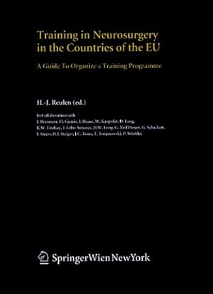 Image du vendeur pour Training in Neurosurgery in the Countries of the EU mis en vente par BuchWeltWeit Ludwig Meier e.K.