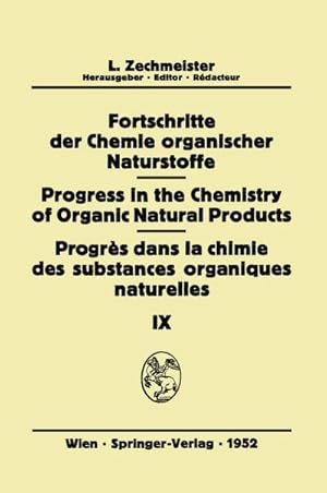 Seller image for Fortschritte der Chemie Organischer Naturstoffe/Progress in the Chemistry of Organic Natural Products/Progrs Dans La Chimie Des Substances Organiques Naturelles for sale by BuchWeltWeit Ludwig Meier e.K.