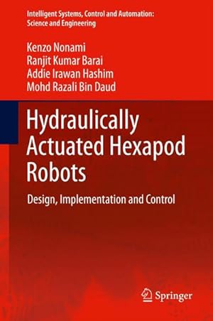 Immagine del venditore per Hydraulically Actuated Hexapod Robots venduto da BuchWeltWeit Ludwig Meier e.K.