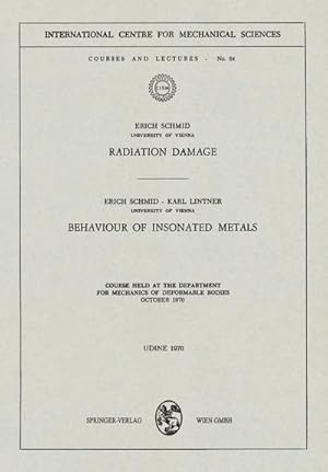 Imagen del vendedor de Radiation Damage. Behaviour of Insonated Metals a la venta por BuchWeltWeit Ludwig Meier e.K.