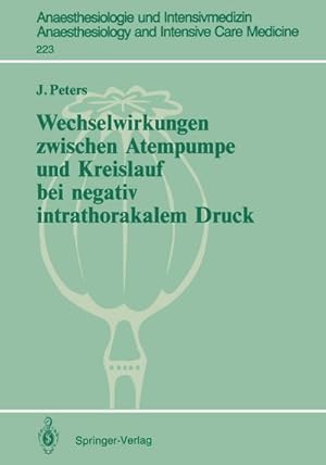 Image du vendeur pour Wechselwirkungen zwischen Atempumpe und Kreislauf bei negativ intrathorakalem Druck mis en vente par BuchWeltWeit Ludwig Meier e.K.