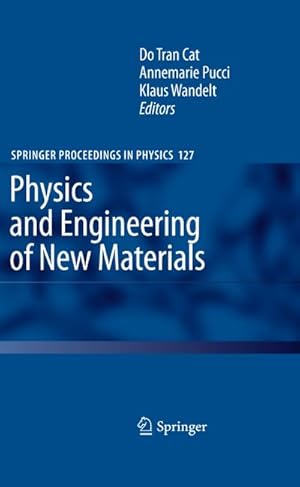 Seller image for Physics and Engineering of New Materials for sale by BuchWeltWeit Ludwig Meier e.K.